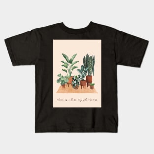 Home is where my plants are Kids T-Shirt